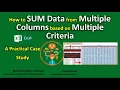 How to Sum Multiple Columns Based on Multiple Criteria MS Excel Tutorial Excel Formulas