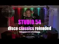 Download Lagu STUDIO 54 - Disco Classics Reloaded - Funky House Mix#15 #disco #funkyhouse #housemusic #studio54