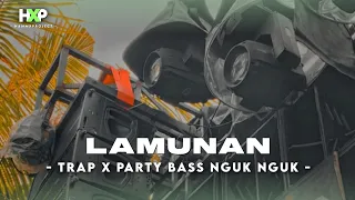 Download DJ TRAP X PARTY LAMUNAN BASS NGUK NGUK VIRAL TIKTOK MP3