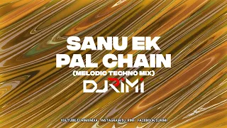 sanu ek pal chain melodic techno mix dj rimi sufi mashup