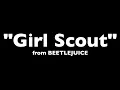 "Girl Scout" from Beetlejuice - Karaoke Track with Lyrics on Screen