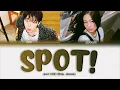 Download Lagu ZICO SPOT! (feat. JENNIE) [ПЕРЕВОД НА РУССКИЙ/КИРИЛЛИЗАЦИЯ Color Coded Lyrics]