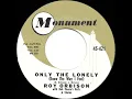 1960 HITS ARCHIVE: Only The Lonely - Roy Orbison (a #2 record)