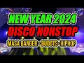 Download Lagu NEW YEAR 2024 NONSTOP DISCO REMIX - MASA BANGER/BUDOTS/HIPHOP