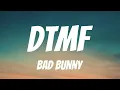 Download Lagu BAD BUNNY - DtMF (Lyrics Spanish \u0026 English)