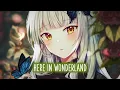 Download Lagu Nightcore - Wonderland (Lyrics)
