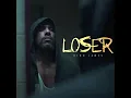 Loser - Dino James