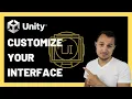 Get the MOST out of the UNITY 2021 Editor Interface