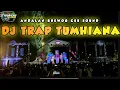 Download Lagu DJ ANDALAN BREWOG - Trap Tumhiana BASS Gluduk