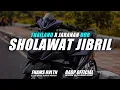 Download Lagu DJ Sholawat Jibril - Thailand X Jaranan Dor - Badp Official