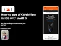 How to use WKWebView in iOS with swift 5