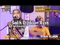 Download Lagu Sedih Di Pikken Ayah - Novitawaty ft Anggi | Syair Klasik Lampung