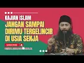 Download Lagu Jangan Sampai Tergelincir Di Usia Senja - Ustadz Dr. Syafiq Riza Basalamah, M.A