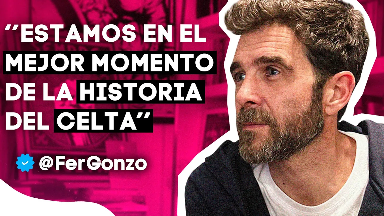ENTREVISTA CON GONZO: SU PASIÓN POR EL CELTA, GIRÁLDEZ, LA CANTERA Y EL SUEÑO EUROPEO
