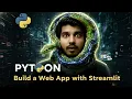 Build a Web App with Streamlit Connect AI to the Frontend 100 Python