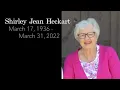 Shirley Heckart Memorial Service