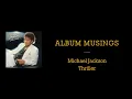 Album Musings - Michael Jackson