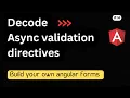 Decode template driven angular forms validation