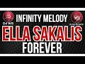 Ella Sakalis - Forever (Infinity Melody Radio Mix)