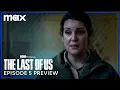 Video di The Last of Us serie TV | Trailer episodio 1x05