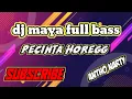 Download Lagu DJ MAYA (full bass) ||antho narty