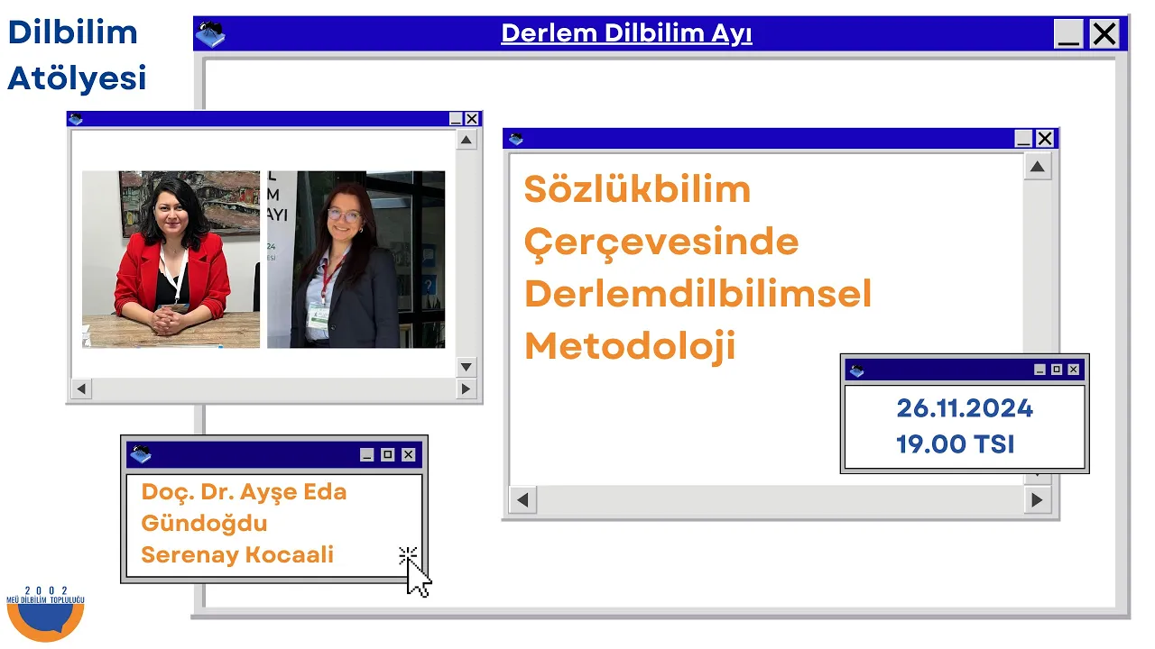 Dilbilim Atölyesi | Doç. Dr. Ayşe Eda Gündoğdu & Serenay Kocaali | Derlem Dilbilim Ayı