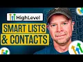 GoHighLevel Smart Lists Contacts Go High Level Tutorial