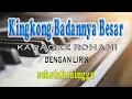 Download Lagu KINGKONG BADANNYA BESAR [KARAOKE ROHANI] SEKOLAH MINGGU E=DO
