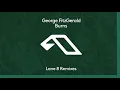 George FitzGerald - Burns (Lane 8 Morning Mix)