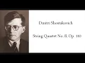 Shostakovich - String Quartet No. 8 with score - Borodin String Quartet