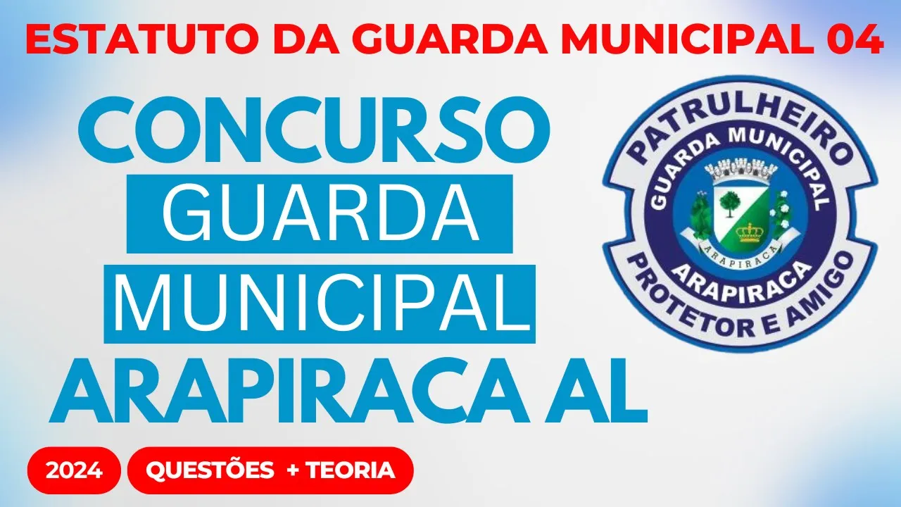 Aula 04 GCM ARAPIRACA AL 2025 Estatuto Geral das Guardas Municipais Lei 13.022/14