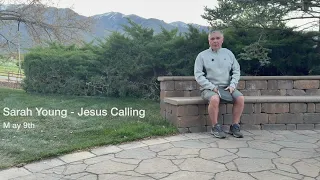 Sarah Young Jesus Calling May 9th