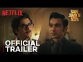 Saare Jahan Se Accha | Official Trailer | Pratik Gandhi, Sunny Hinduja | Netflix India