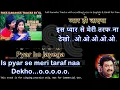 Is pyar se meri taraf na dekho | MALE | clean karaoke with scrolling lyrics