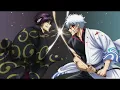Download Lagu Gintama' (2015) Ending 3 | THREE LIGHT DOWN KINGS - Glorious Days