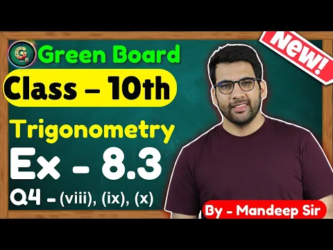 Class - 10 Ex - 8.3, Q4 viii ix x Trigonometry New NCERT CBSE 10th Trigonometry - Mathematics video for Grade 10