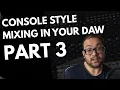 Lagu Console Style Mixing For Free! Part 3
