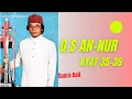 Download Lagu Tilawah H. Muammar ZA - Q.S An Nur Ayat 35-38 Suara Asli A2
