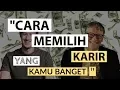 Download Lagu Motivasi Hidup Sukses - CARA MEMILIH KARIR YANG KAMU BANGET !!