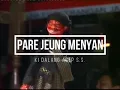 CEPOT: PARE JEUNG MENYAN (Ki Dalang Asep S.S.) #dakwah #asepsunandar #cepot