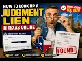 How to look up a judgment lien in Texas online