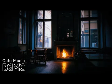4K Cozy Fireplace Cafe ☕️ Slow Bossa Nova | Chill Cafe Music for Work & Study