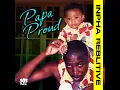 Papa Proud - Inpha Reblitive