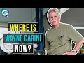 Where is Wayne Carini from Chasing Classic Cars now