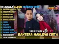 Lagu BAHTERA MAHLIGAI CINTA - RINDUNYA HATIKU - BIRUNYA CINTA || OM ADELLA FULL ALBUM TERBARU 2025