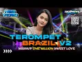 Download Lagu DJ TEROMPET BRAZIL MASHUP ONE MILLION X SWEET LOVE | DUMPA PROJECT
