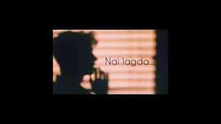 nai lagda lo fi sutta aur chai 