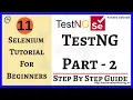 Selenium Tutorial 11 - TestNG Framework for Selenium Part-2 test annotation TestNG Annotations
