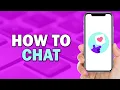 Download Lagu How To Chat On Litmatch App (Easiest Way)​​​​​​​