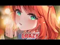 Download Lagu Nightcore - Crazy | BEAUZ \u0026 JVNA (Lyrics)